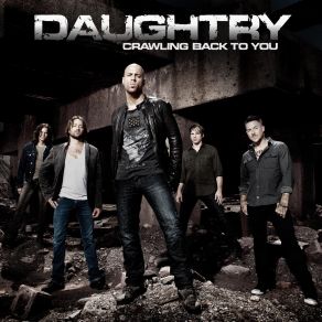 Download track Crawling Back To You Daughtry