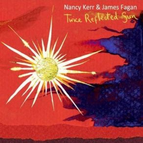 Download track Rammed Earth Nancy Kerr, James Fagan