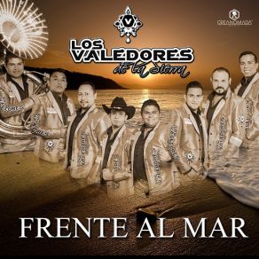 Download track Frente Al Mar Los Valedores De La Sierra