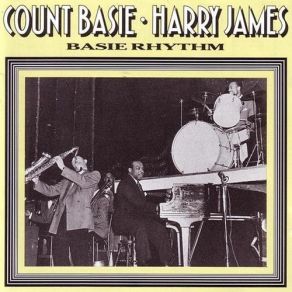 Download track Sing For Your Supper Count Basie, Harry James