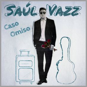 Download track Porque Ya No Estás Saúl Vazz