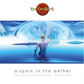 Download track A Spark In The Aether (Part 2) The Tangent