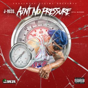 Download track Ain't No Pressure (Intro) J-Ness
