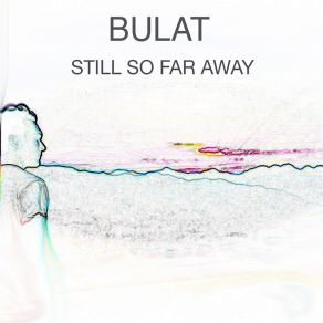 Download track We Are Still Here Bulat