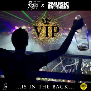 Download track VIP 2Music Brothers