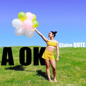 Download track A Ok Claire Qute