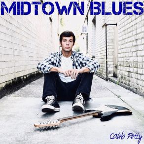 Download track Midtown Blues Caleb Petty