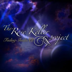 Download track Fading Shades (Simplicity Remix) The Rose Keller Project