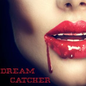 Download track Bleeding In Love The Dream Catcher