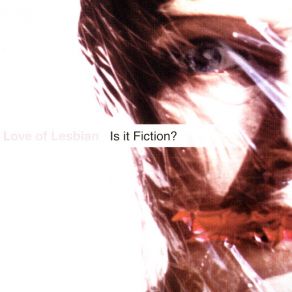 Download track Is It Fiction Love Of Lesbian