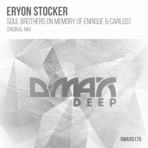 Download track Soul Brothers (Original Mix) Eryon Stocker