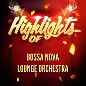 Download track Charlie Brown (Bossa Style) Bossa Nova Lounge Orchestra