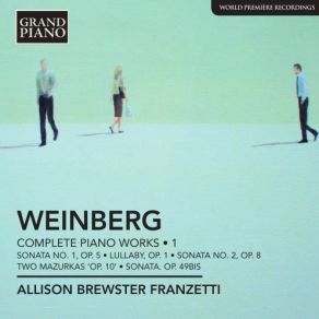 Download track 12. Piano Sonata Op. 49bis - I. Allegro Leggiero Mieczysław Weinberg