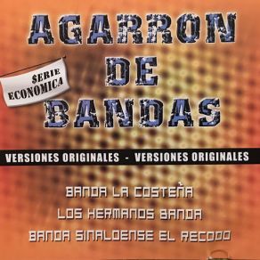 Download track La Calle Jerra Banda La Costeña, Los Hermanos Banda, Banda Sinaloense El RecodoHermanos Banda