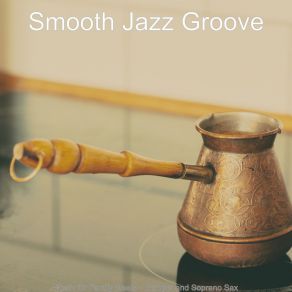 Download track Artistic Smooth Jazz Sax Ballad - Vibe For Preparing Dinner Smooth Jazz Groove