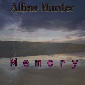 Download track Memory (Extended Mix) Alfras Murder