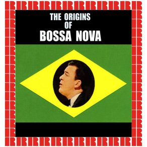 Download track Blame It On The Bossa Nova João Gilberto