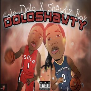 Download track Rolling Solo DoloShawty Boy