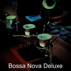 Download track Spectacular Ambience For Iced Coffees Bossa Nova Deluxe