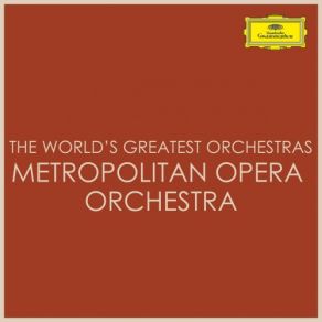 Download track Carmen, WD 31 Act 1 Entr Acte Metropolitan Opera Orchestra