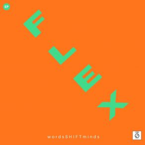 Download track Flex WordsSHIFTminds