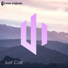 Download track Just Call (Instrumental) UNNA Originals