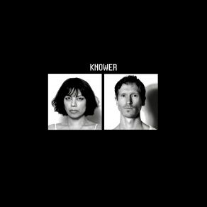 Download track Knower Forever Knower