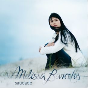 Download track Cristo Nao Tarda A Voltar Melissa Barcelos