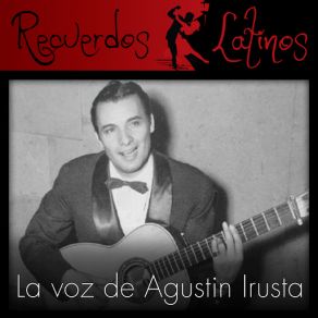 Download track Pa' Que Bailen Los Muchachos (Cuarteto Guardia Vieja) Agustín Irusta