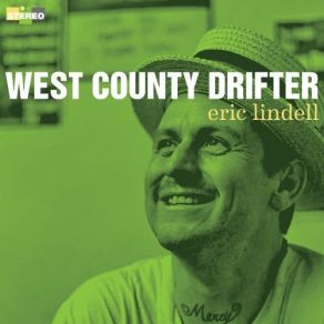 Download track It'S So Hard To Believe Eric Lindell