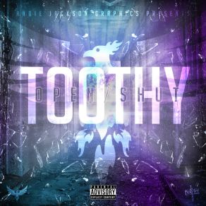 Download track Gamble With Ya Life Toothy