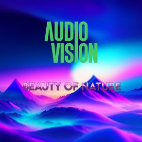 Download track Serenity's Embrace Audiovision