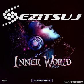 Download track Inner World (Radio Edit) Ezitsuj