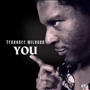 Download track You A Nightmare Terrance Wilburn