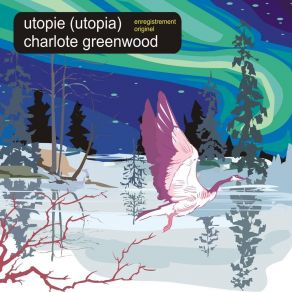 Download track Utopie (Version Démo) Charlote Greenwood