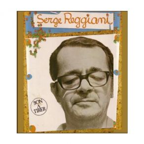 Download track Le Monsieur Qui Passe Serge Reggiani