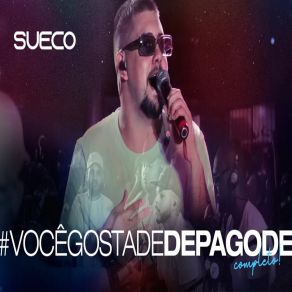 Download track Chega De Mentir / Marra De Durão / Dorme Com Deus / Pensa / Para Tudo (Ao Vivo) SuecoJefinho