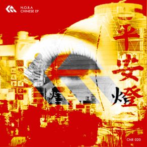 Download track Chinese (Original Mix) N. O. B. A