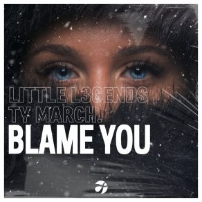 Download track Blame You (Extended Mix) Ty March