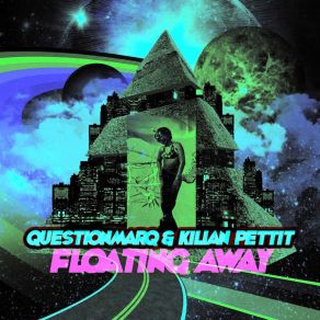 Download track Floating Away Kilian Pettit