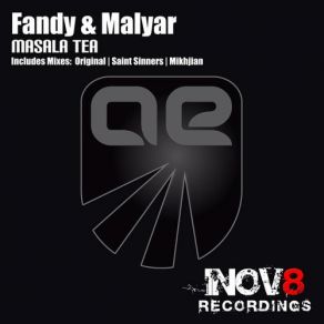 Download track Masala Tea (Saint Sinners Remix) Fandy, Malyar