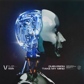 Download track Take My Mind DubVision