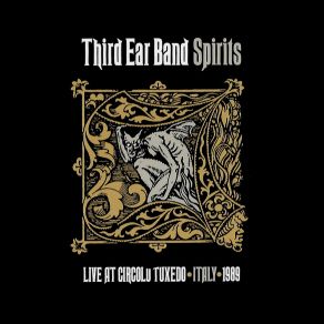 Download track Spirits (Aka Live Ghosts; Live) Third Ear Band