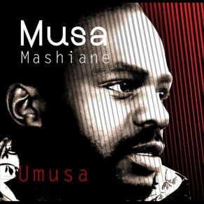 Download track Ukuphila Musa Mashiane