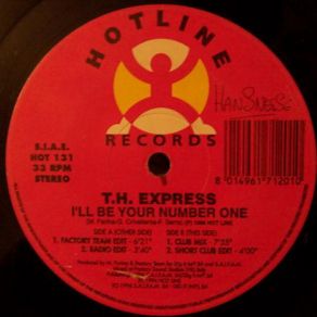 Download track I'll Be Your Number One (Radio Edit) T. H. Express