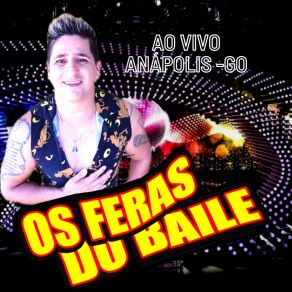 Download track Nós Vai Pra Cima Os Feras Do Baile