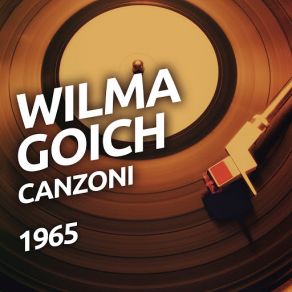 Download track Ascolta La Voce (Di Chi Ti Ama) Wilma Goich