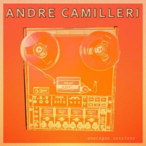 Download track Lucky Break Andre Camilleri