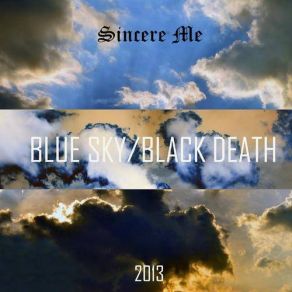 Download track Black Death (Outro) Sincere Me