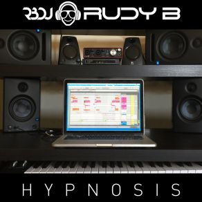 Download track Hypnosis (Original Version) Rudy. B. Dj